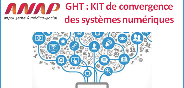 KIT pour la convergence des systèmes numériques des GHT KIT pour la convergence des systèmes numériques des GHT