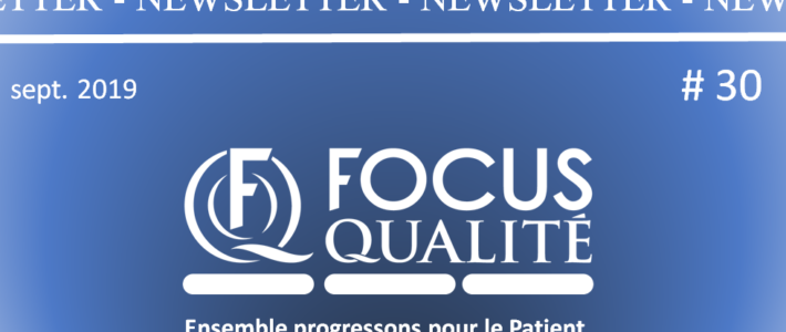 Actualité Qualité / Gestion des risques – oct. 2019 Actualité Qualité / Gestion des risques – oct. 2019