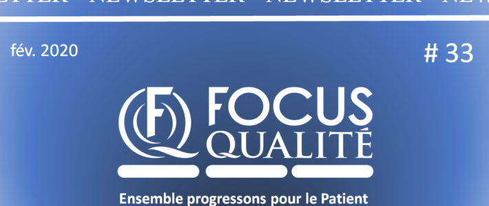 Actualités Qualité / Gestion des risques – fév. 2020 Actualités Qualité / Gestion des risques – fév. 2020