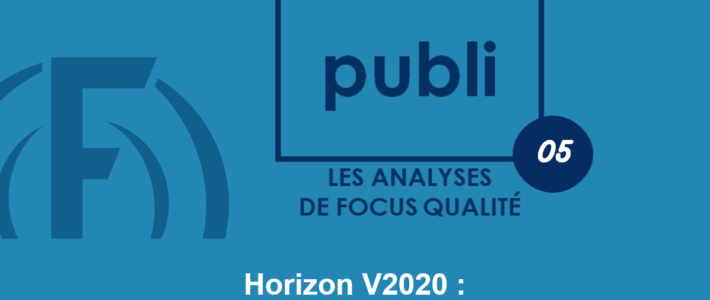 PUBLI-05 : Horizon V2020, le e-learning levier de la culture qualité PUBLI-05 : Horizon V2020, le e-learning levier de la culture qualité