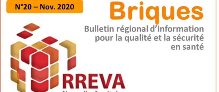 Bulletin régional d’information pour la qualité et la sécurité en santé