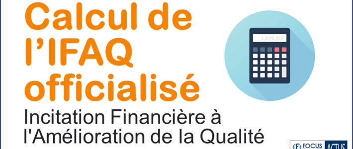 Les conditions de calcul et d’attribution de la dotation IFAQ sont officialisées